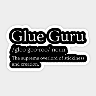 Glue Guru: The Expert of Adhesives and handicrafts Sticker